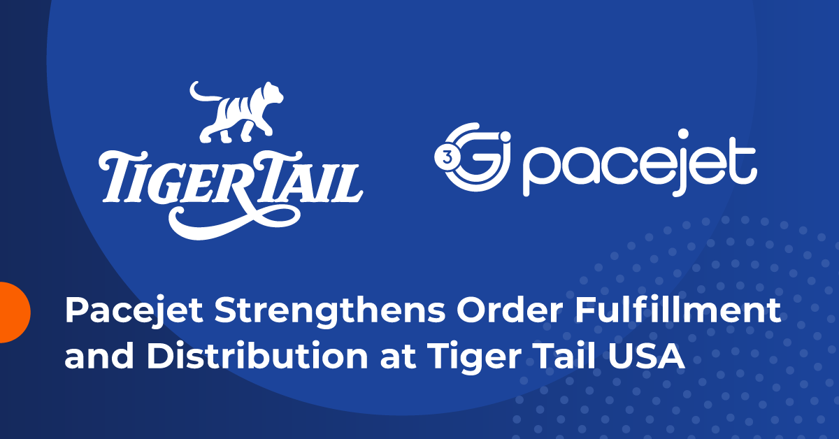 Pacejet Strengthens Order Fulfillment and Distribution at Tiger Tail USA
