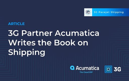 3G Partner Acumatica Writes the Book on Shipping 