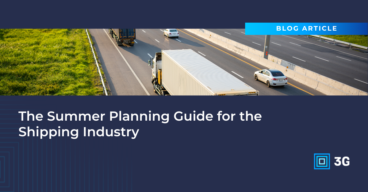 The Summer Planning Guide for the Shipping Industry