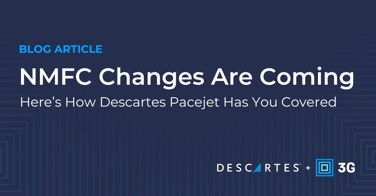 NMFC Changes Are Coming — Here’s How Descartes Pacejet Has You Covered