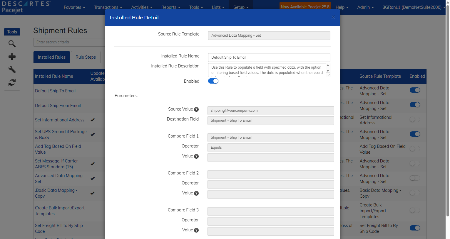 Pacejet_Business_Rule_Fill_Email_Field A screenshot of the Descartes Pacejet user interface showing the fields to create a new business rule. The Source Rule Template is “Advance Data Mapping – Set.” The Installed Rule Name is “Default Ship To Email.” The Source value is “shipping@yourcompany.com,” and its destination field is “Shipment - Ship To Email.” Compare Field 1 is “Shipment -Ship To Email,” the Operator is “Equals,” and the Value is blank, indicating that no email address was present.